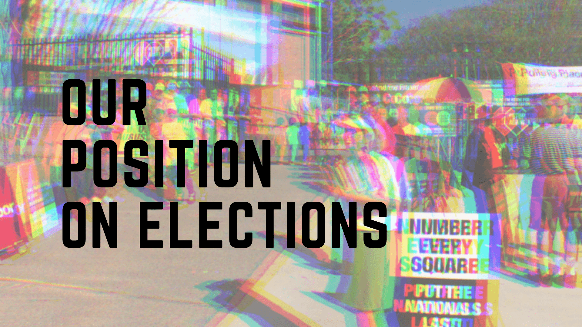 Our Position On Elections - Featured image